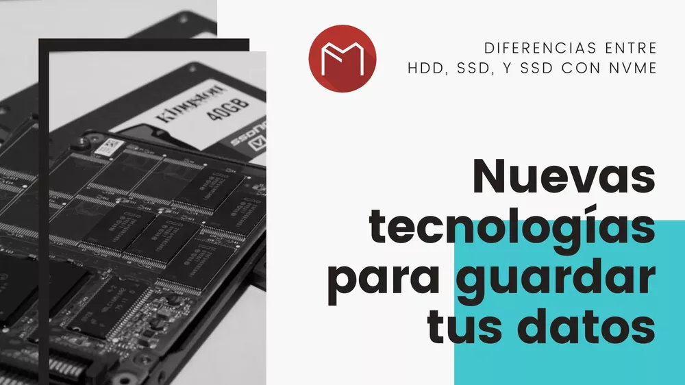 Diferencias entre HDD, SSD, y SSD con NVMe