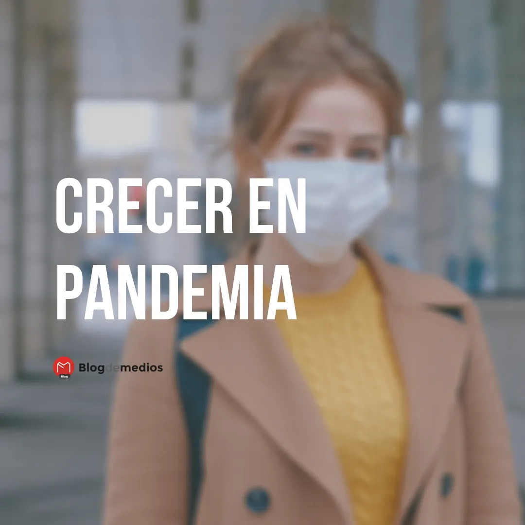 crecer en pandemia