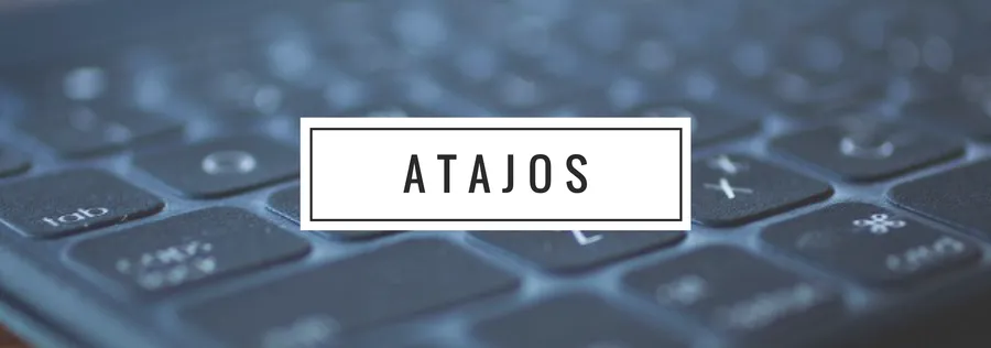 atajos
