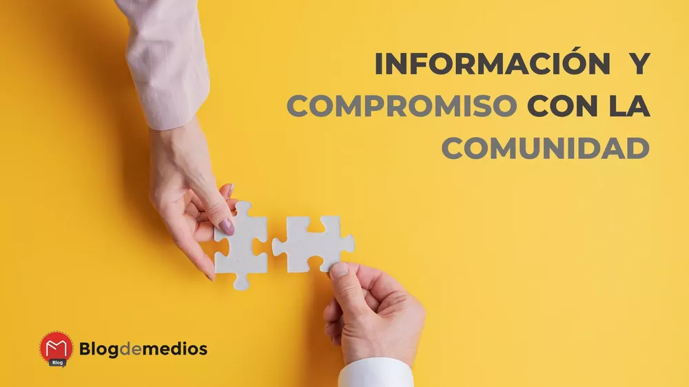 COMPROMETERSE CON LA COMUNIDAD PARA INFORMAR DE FORMA CONFIABLE