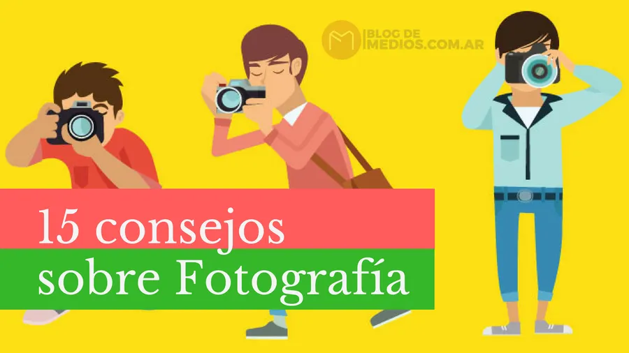 15 consejos sobreFotografía